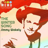 Jimmy Wakely - The Winter Song